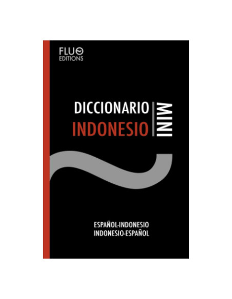 Diccionario Indonesio Mini (Spanish Edition)