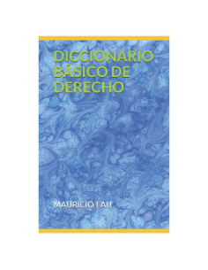 DICCIONARIO BÁSICO DE DERECHO (DICCIONARIOS BÁSICOS POR DISCIPLINA) (Spanish Edition)