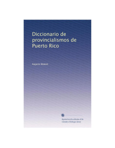 Diccionario de Provincialismos - Tapa Blanda - Español