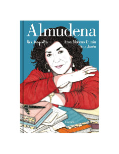 Almudena. Una biografía / Almudena. A biography (Spanish Edition)
