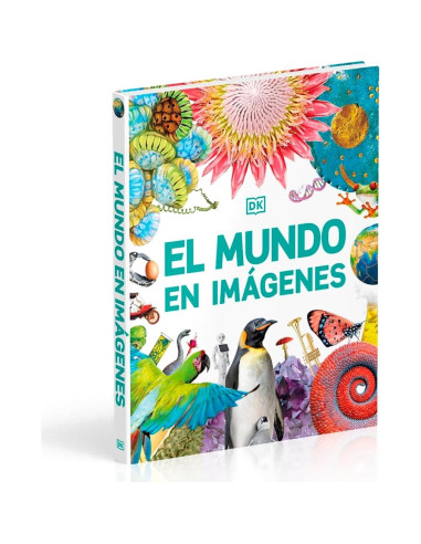 El mundo en imágenes (Our World in Pictures) (DK Our World in Pictures) (Spanish Edition)