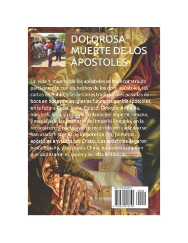 BIOGRAFÍA de LOS 12 APÓSTOLES Según La tradición antigua de la iglesia primitiva: Full Version Amazon Books (Spanish Edition)