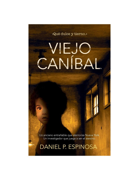 Viejo caníbal: Un asesino de niños en el corazón de Nueva York (Spanish Edition)