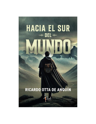 Hacia el sur del mundo: Ciencia ficción . Conecta relatos históricos y reflexiones sobre el mundo. (Spanish Edition)