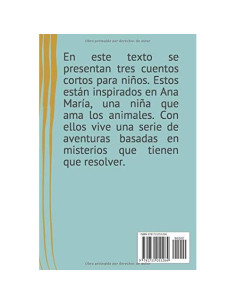 Los misterios de Ana María: Tres cuentos cortos (Spanish Edition) 2