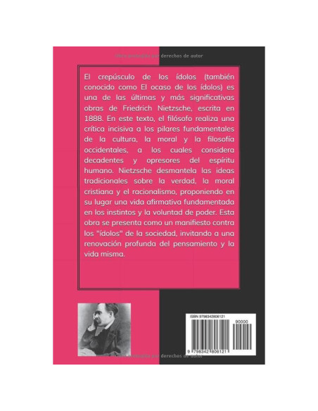 El ocaso de los ídolos: O Cómo se filosofa a martillazos (Spanish Edition)