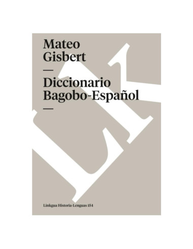 Diccionario Bagobo-Español (Historia-Lenguas) (Spanish Edition)