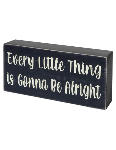 Señal de Madera Esur Cada Pequeña Cosa Va a Estar Bien 20x10 cm