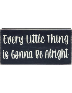 Señal de Madera Esur Cada Pequeña Cosa Va a Estar Bien 20x10 cm 2