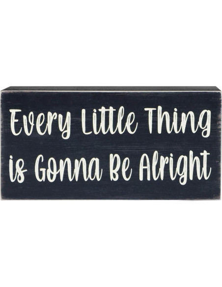 Señal de Madera Esur Cada Pequeña Cosa Va a Estar Bien 20x10 cm