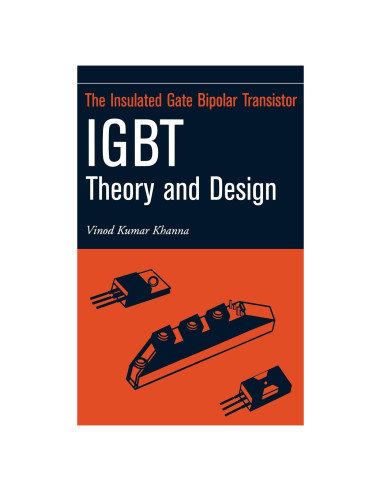 Insulated Gate Bipolar Transistor IGBT Theory and Design