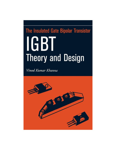 Insulated Gate Bipolar Transistor IGBT Theory and Design