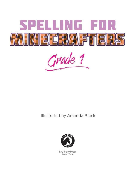 Spelling for Minecrafters: Grade 1