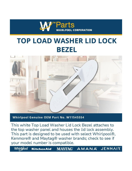 Bezel de Cerradura Tapa Lavadora Carga Superior Whirlpool W11545554