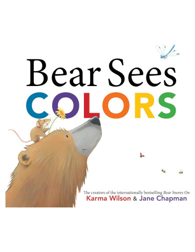 Bear Sees Colors (The Bear Books)