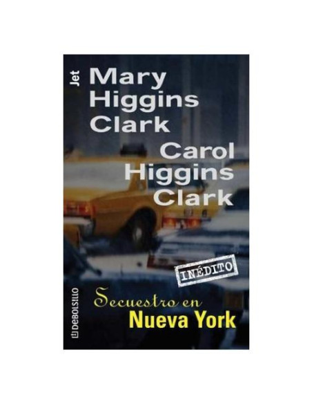 Secuestro en Nueva York/ Kidnapping in New York (Spanish Edition)