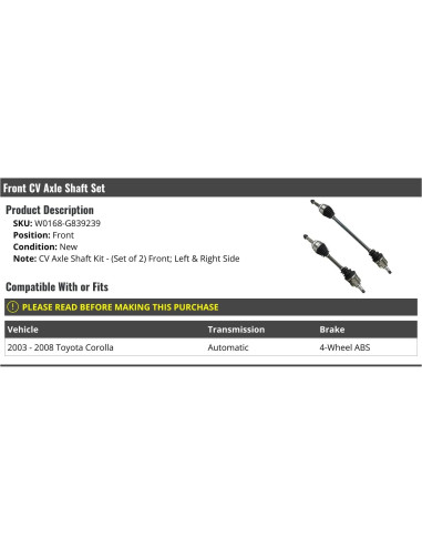 Ejes de CV Delanteros Toyota Corolla 2003-2008 - Juego de 2
