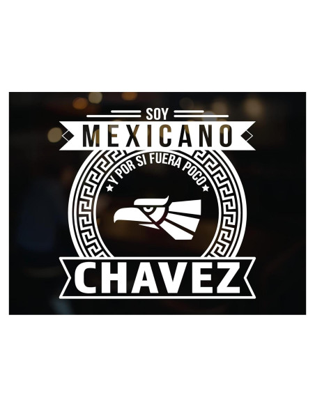 Calcomanía Personalizada para Carro Chavez - Orgullo Mexicano 25.4 cm