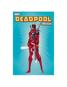 Deadpool Classic, Vol. 1