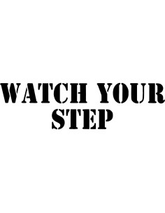 Plantilla de Seguridad Watch Your Step 43.18x15.24 cm 1.5MM 2