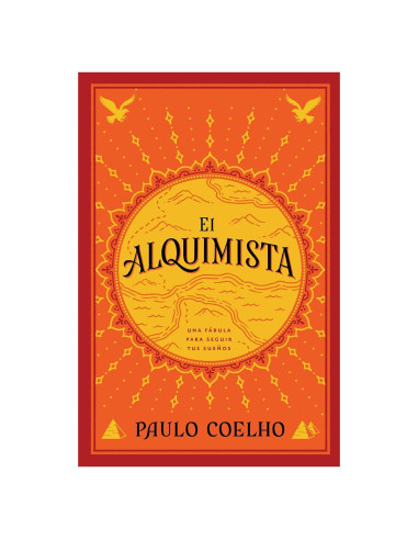 El Alquimista: Una Fabula Para Seguir Tus Suenos