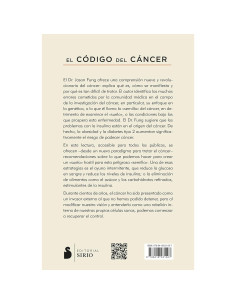 El código del cáncer: Una aproximación nueva y revolucionaria a un misterio médico (Spanish Edition) 2