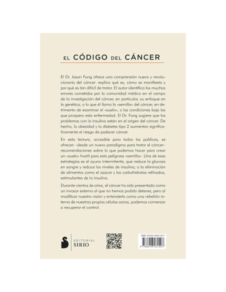 El código del cáncer: Una aproximación nueva y revolucionaria a un misterio médico (Spanish Edition)