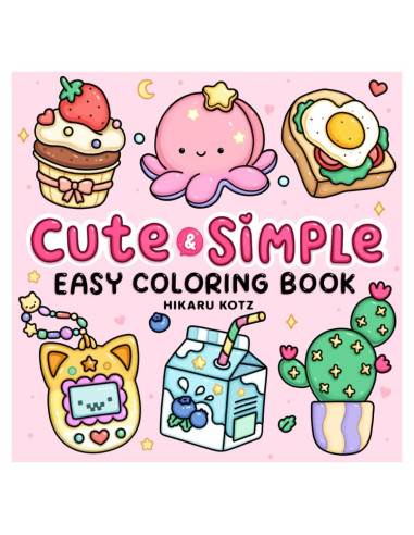 Easy: Cute & Simple Coloring Book for Adults and Kids