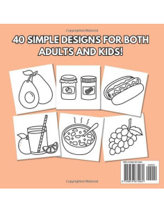 Food & Snacks Coloring Book: Bold & Easy Designs for Adults and Kids (Food Coloring Books: Bold & Easy) 2
