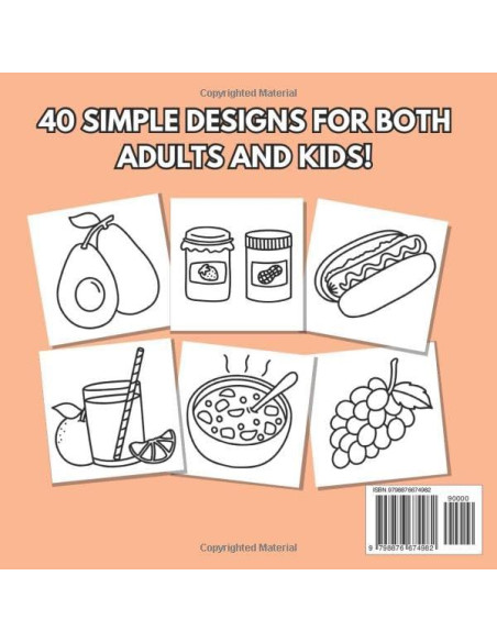 Food & Snacks Coloring Book: Bold & Easy Designs for Adults and Kids (Food Coloring Books: Bold & Easy)