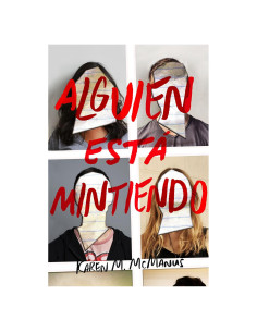 Alguien está mintiendo / One of Us is Lying (Spanish Edition)