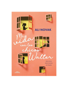 Mi vida con los chicos Walter / My Life With the Walter Boys (Spanish Edition)