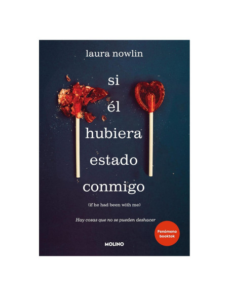 Si él hubiera estado conmigo / If He Had Been with Me (Spanish Edition)