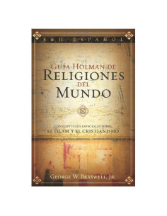 Guía Holman de Religiones del Mundo (Spanish Edition)