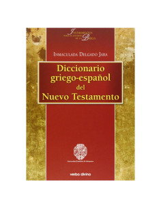 Diccionario griego-español del Nuevo Testamento (Spanish Edition)