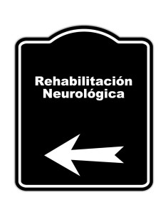 Letrero de Rehabilitación Neurológica Aluminio 21.6x25.4cm 2