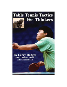 Table Tennis Tactics for Thinkers