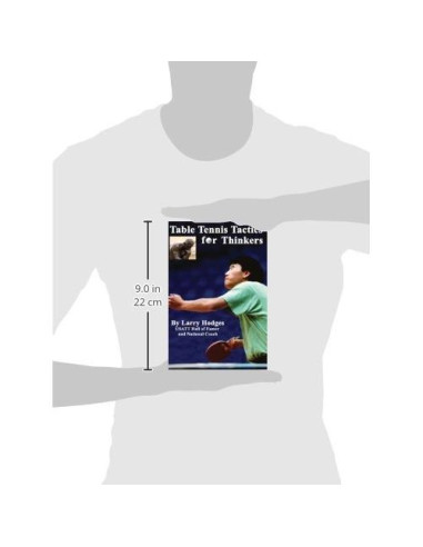 Table Tennis Tactics for Thinkers