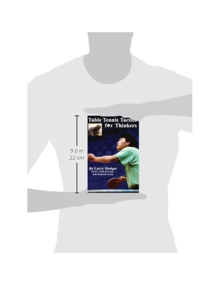 Table Tennis Tactics for Thinkers