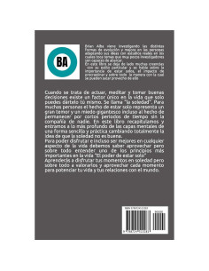 EL PODER DE ESTAR SOLO (Fortaleza Interior: Descubre los Secretos de la Soledad y Construye una Vida Mejor) (Spanish Edition) 2