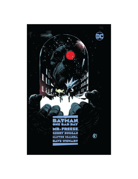 Batman: One Bad Day: Mr. Freeze (Batman One Bad Day: Mr. Freeze, 1)