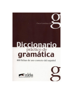 Diccionario práctico de la gramática (Spanish Edition)